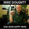 Mike Doughty – Sad Man Happy Man