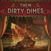 Cover Them Dirty Dimes - Empty Pockets