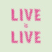 Live is Live 2026 news